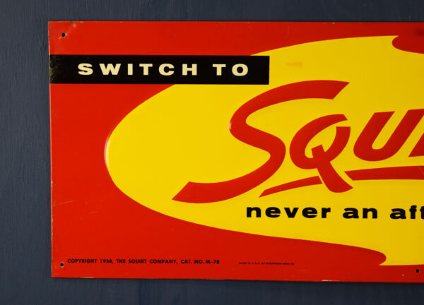 Very Rare Switch To Squirt Embossed Tin Sign Nice Piece - Image 2
