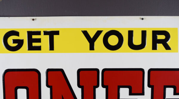 Get Your Pioneer Hybrid Seed Corn Here Embossed Tin Sign - Image 3