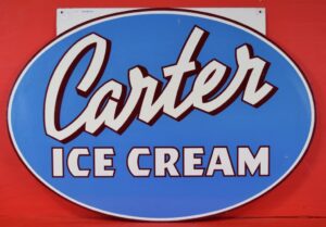 Carter Ice Cream Double Sided Die Cut Heavy Metal Sign