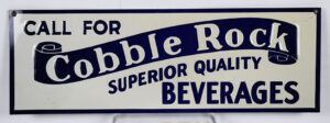 Cobble Rock Beverages Embossed Tin Sign