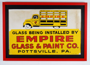 Empire Glass And Paint Co. Cardboard Sign Pottsville PA