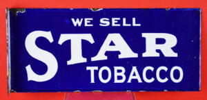 Nice We Sell Star Tobacco Porcelain Flange Sign 1920s