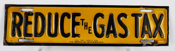 Reduce The Gas Tax Embossed Metal License Plate Tag Topper