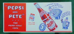 Vintage Pepsi Cola Soda Blotter Unused Pepsi And Pete Cops