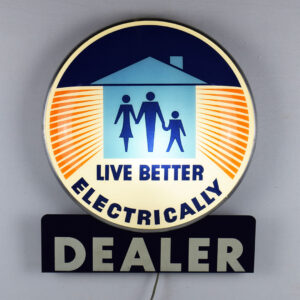 GE Westinghouse Live Better Electrically Dealer Lighted Sign