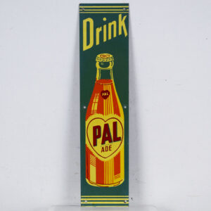 Drink Pal Ade Litho Tin Door Push 1940s Nice Rare