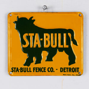 Sta-Bull Fence Company Tin Embossed Sign Moore Signs